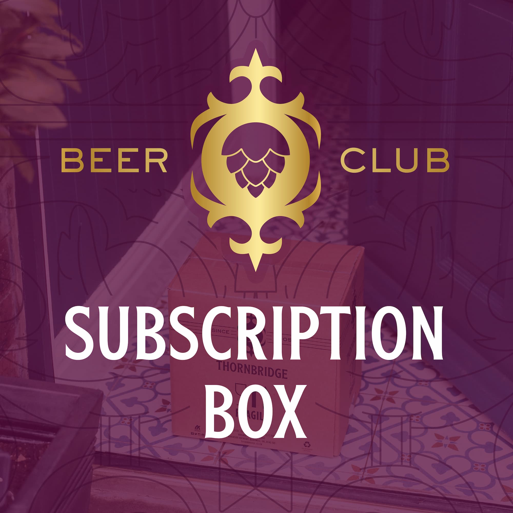 Thornbridge Beer Club Subscription Box